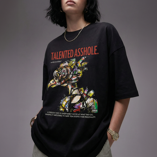 TALENTED ASSHOLE | 260 GSM Unisex Terry Oversized Tee